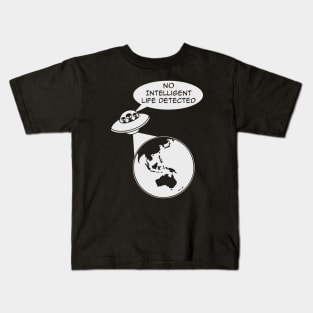 UFO: No Intelligent Life Detected on Earth (Oceania) Kids T-Shirt